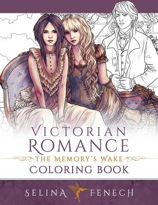 Victorian Romance - The Memory's Wake Coloring Book (Fenech Selina)(Paperback)