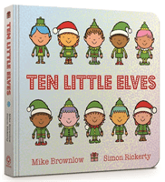 Ten Little Elves Board Book (Brownlow Mike)(Board book)