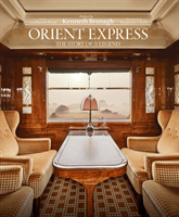 Orient Express - The Story of a Legend(Pevná vazba)