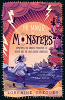 Maker of Monsters (Gregory Lorraine)(Paperback / softback)