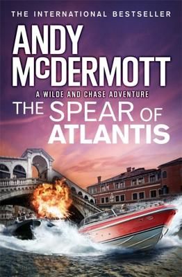 Spear of Atlantis (Wilde/Chase 14) (McDermott Andy)(Paperback / softback)