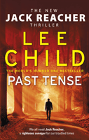 Past Tense - (Jack Reacher 23) (Child Lee)(Paperback / softback)