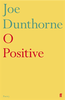 O Positive (Dunthorne Joe)(Paperback / softback)