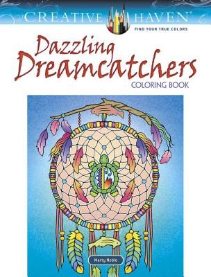 Creative Haven Dazzling Dreamcatchers Coloring Book (Noble Marty)(Paperback / softback)