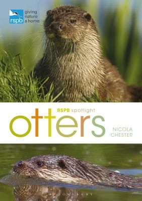RSPB Spotlight: Otters (Chester Nicola)(Paperback / softback)