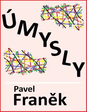 Úmysly - Pavel Franěk - e-kniha