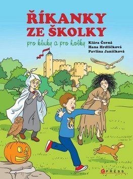 Říkanky ze školky pro kluky a pro holky - Hana Hrdličková, Klára Černá, Pavlína Janíčková - e-kniha