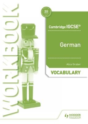Cambridge IGCSE (TM) German Vocabulary Workbook (Gruber Alice)(Paperback / softback)