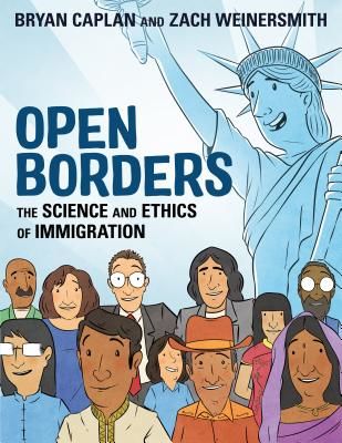 Open Borders - The Science and Ethics of Immigration (Caplan Bryan)(Paperback / softback)