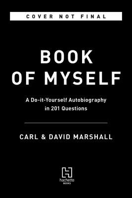 The Book of Myself (New edition) - A Do-It-Yourself Autobiography in 201 Questions (Marshall Carl)(Pevná vazba)