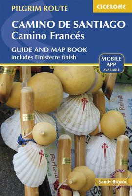 Camino de Santiago: Camino Frances - Guide and map book - includes Finisterre finish (Brown The Reverend Sandy)(Paperback / softback)
