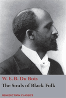 The Souls of Black Folk (Du Bois W. E. B.)(Paperback)