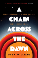 Chain Across the Dawn (Williams Drew)(Paperback / softback)