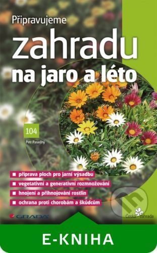 Připravujeme zahradu na jaro a léto - Petr Pasečný