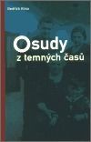 Osudy z temných časů - Bedřich Róna