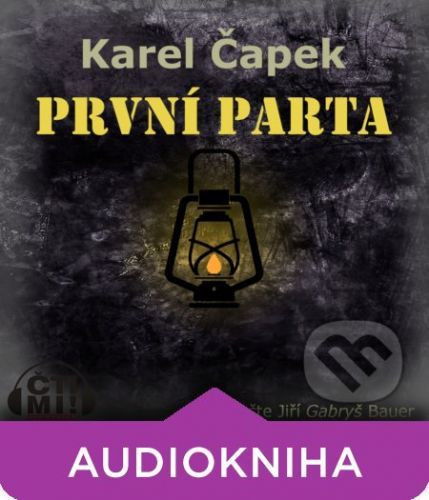 ČAPEK KAREL První parta