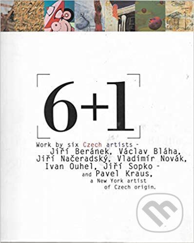 6+1 - Work by six Czech artists