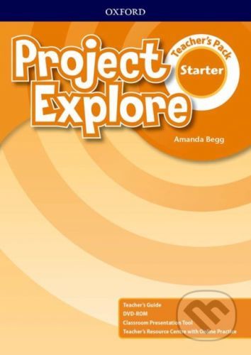 Project Explore Starter Teacher's Pack - Amanda Begg, Brožovaná