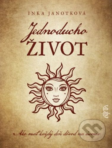 Jednoducho život - Inka Nemezis Janotková