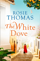 WHITE DOVE PB (ROSIE THOMAS)(Paperback)
