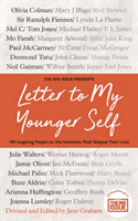 Letter To My Younger Self - The Big Issue Presents... 100 Inspiring People on the Moments That Shaped Their Lives (Graham Jane)(Pevná vazba)