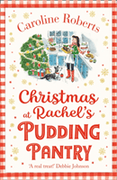 Christmas at Rachel's Pudding Pantry (Roberts Caroline)(Paperback / softback)