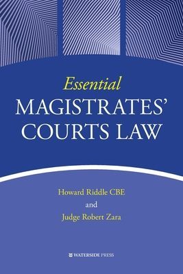 Essential Magistrates' Courts Law (Riddle Howard)(Paperback / softback)
