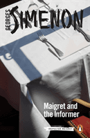 Maigret and the Informer - Inspector Maigret #74 (Simenon Georges)(Paperback / softback)