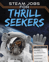 STEAM Jobs for Thrill Seekers (Rhodes Sam)(Paperback / softback)