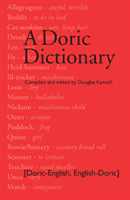 Doric Dictionary (Kynoch Douglas)(Paperback / softback)