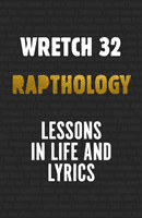 Rapthology - Lessons in Lyrics and Life (32 Jermaine Scott Sinclair a.k.a. Wretch)(Pevná vazba)