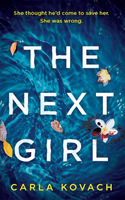 Next Girl - A gripping thriller with a heart-stopping twist (Kovach Carla)(Paperback / softback)