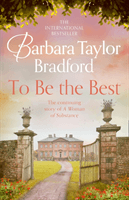 To Be the Best (Bradford Barbara Taylor)(Paperback / softback)