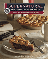 Supernatural: The Official Cookbook (Julia Tremaine)(Pevná vazba)