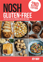 Gluten-Free - A No-Fuss, Gluten-Free Cookbook from the NOSH Family (May Joy)(Paperback / softback)