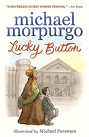 Lucky Button (Morpurgo Sir Michael)(Paperback / softback)
