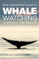 Mark Carwardine's Guide To Whale Watching In Britain And Europe - Second Edition (Carwardine Mark)(Paperback / softback)