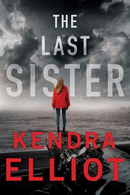 Last Sister (Elliot Kendra)(Paperback / softback)