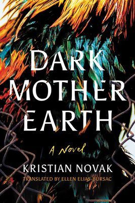 Dark Mother Earth (Novak Kristian)(Paperback / softback)
