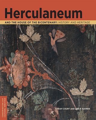 Herculaneum and the House of the Bicentenary - History and Heritage (Court Sarah)(Paperback / softback)