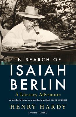 In Search of Isaiah Berlin - A Literary Adventure (Hardy Henry)(Paperback / softback)