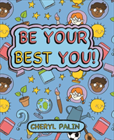 Reading Planet KS2 - Be your best YOU! - Level 6: Jupiter/Blue band (Palin Cheryl)(Paperback / softback)