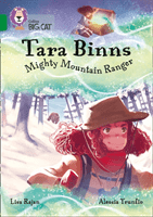 Tara Binns: Mighty Mountain Ranger - Band 15/Emerald (Rajan Lisa)(Paperback / softback)