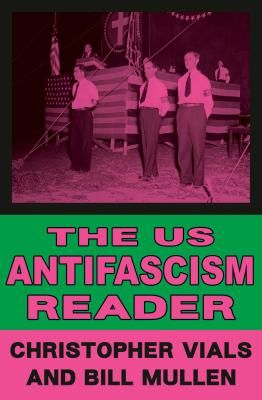 US Antifascism Reader(Paperback / softback)