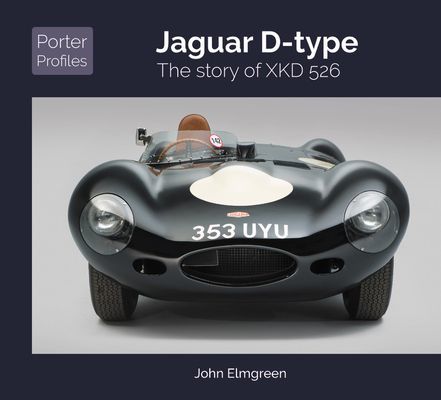 Jaguar D-Type - The Story of XKD526 (Elmgreen John)(Pevná vazba)