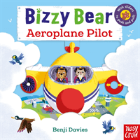Bizzy Bear: Aeroplane Pilot(Board book)