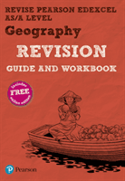 REVISE Pearson Edexcel AS/A Level Geography Revision Guide & Workbook - includes online edition (Frost Lindsay)(Mixed media product)