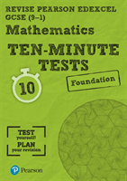 Revise Edexcel GCSE Maths Ten-Minute Tests Foundation Tier (Bettison Ian)(Paperback / softback)