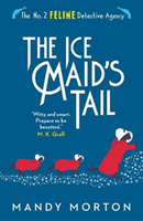 Ice Maid's Tail (Morton Mandy)(Paperback / softback)