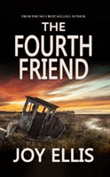 Fourth Friend (Ellis Joy)(Paperback / softback)